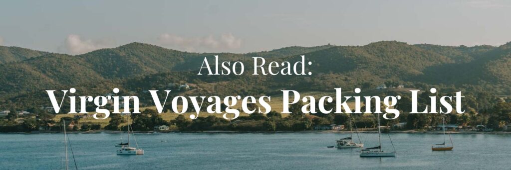 Virgin Voyages Packing List article