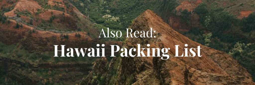 Hawaii packing guide article for travelers
